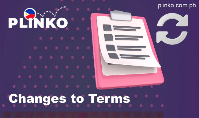 Plinko.com.ph holds the right to revise its terms and conditions