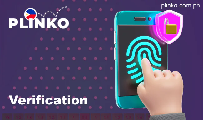 Verification includes several stages to verify user identity